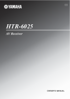 Yamaha HTR-6025 - Owners Manual 